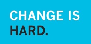 change-is-hard